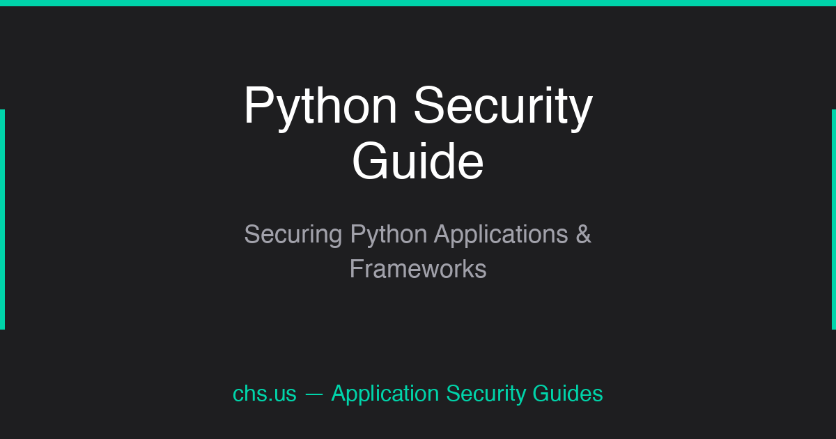 Comprehensive Python Security Guide | chs.us